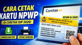 Cara cetak kartu NPWP di Coretax DJP 2026