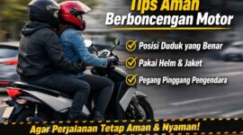 Tips aman berkendara saat berboncengan