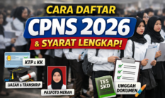 CPNS 2026 Diprediksi Diserbu Pelamar, Ini Cara Daftar dan Syarat Lengkapnya