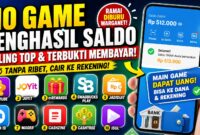 10 Game Penghasil Saldo yang Ramai Diburu Warganet, Bisa Cair ke Rekening Tanpa Ribet