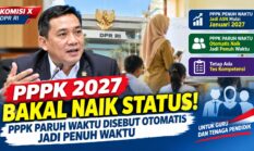 PPPK 2027 Bakal Naik Status, PPPK Paruh Waktu Disebut Otomatis Jadi Penuh Waktu